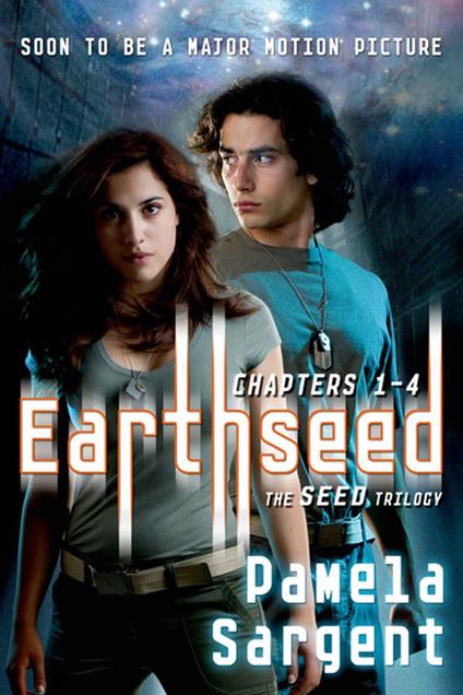 Earthseed: Chapters 1-4 - Pamela Sargent - ebook