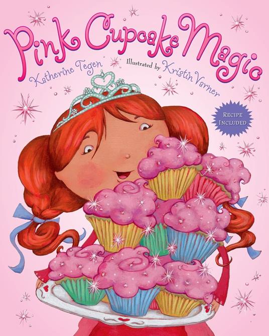 Pink Cupcake Magic - Katherine Tegen,Kristin Varner - ebook