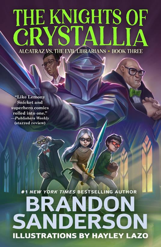 The Knights of Crystallia - Brandon Sanderson - ebook