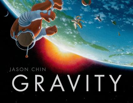 Gravity - Jason Chin - ebook