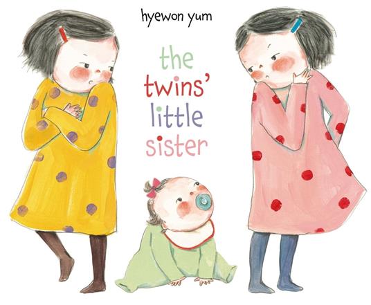 The Twins' Little Sister - Hyewon Yum - ebook
