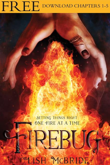 Firebug, Chapters 1-5 - Lish McBride - ebook