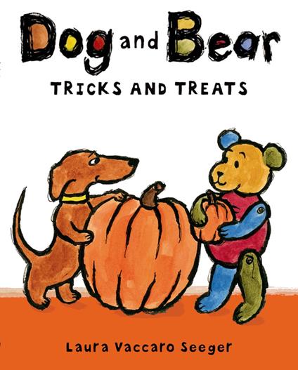 Dog and Bear: Tricks and Treats - Laura Vaccaro Seeger - ebook