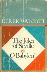 The Joker of Seville and O Babylon!