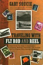 Traveling With Fly Rod and Reel