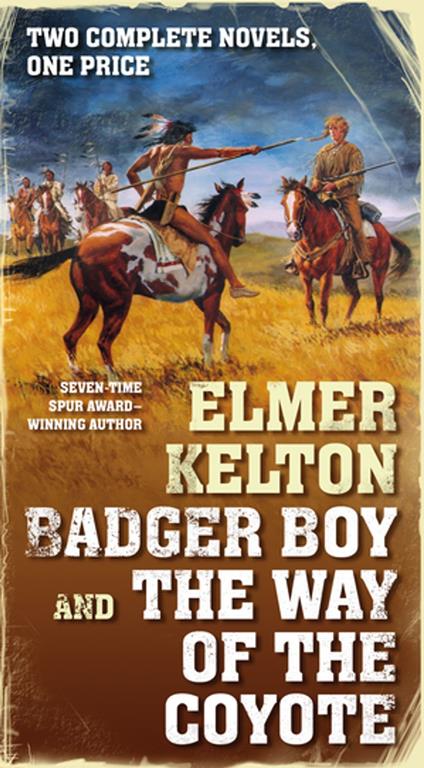 Badger Boy and The Way of the Coyote