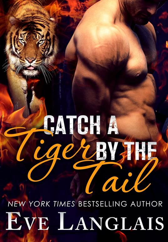 Catch a Tiger by the Tail
