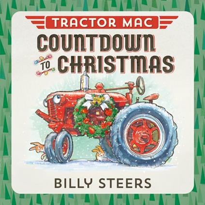 Tractor Mac Countdown to Christmas - Billy Steers - ebook