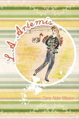 L.A. Artemis - Dane Alder Mission - cover