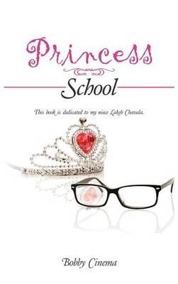Princess School - Bobby Cinema - cover