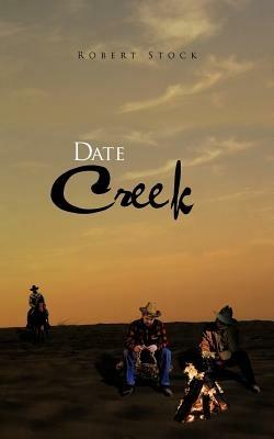 Date Creek - Robert Stock - cover
