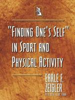 Finding One's Self in Sport and Physical Activity