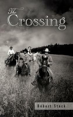 The Crossing - Robert Stock - cover