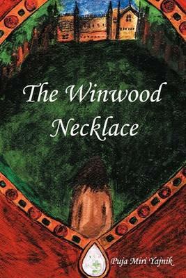 The Winwood Necklace - Puja Miri Yajnik - cover