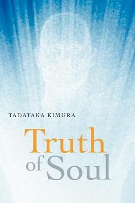 Truth of Soul - Tadataka Kimura - cover