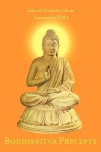 Bodhisattva Precepts - Rulu - cover