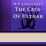 Cats of Ulthar, The