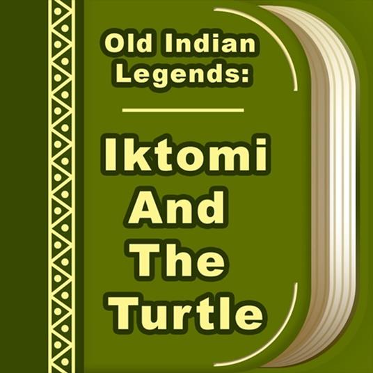 Iktomi And The Turtle