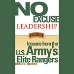 No Excuse Leadership