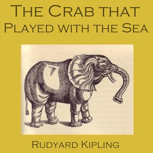 Crab that Played with the Sea, The
