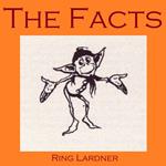 Facts, The