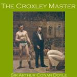 Croxley Master, The