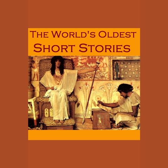 World's Oldest Short Stories, The