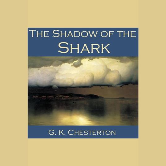 Shadow of the Shark, The