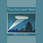 Daylight Raid, The