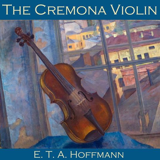 Cremona Violin, The