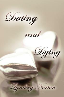 Dating and Dying - Lyndsey Norton - cover