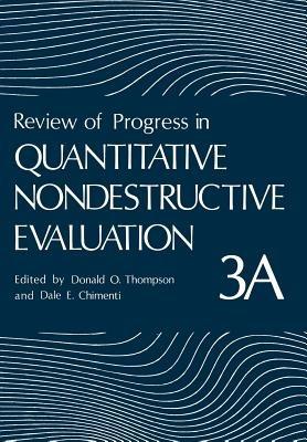 Review of Progress in Quantitative Nondestructive Evaluation: Volume 3A - cover