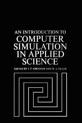 An Introduction to Computer Simulation in Applied Science - cover