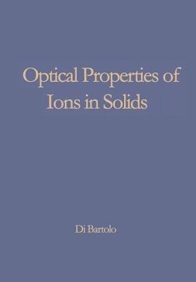 Optical Properties of Ions in Solids - cover