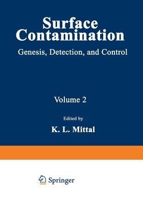 Surface Contamination: Genesis, Detection, and Control - cover