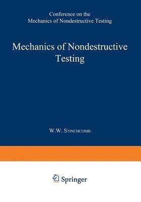Mechanics of Nondestructive Testing - Stinchcomb - cover