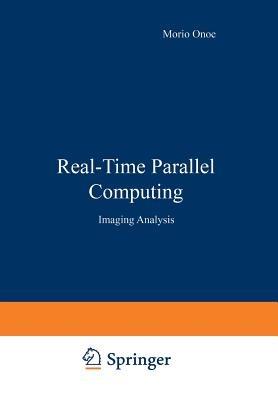 Real-Time Parallel Computing: Image Analysis - cover