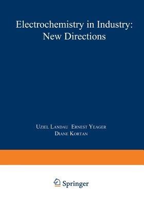 Electrochemistry in Industry: New Directions - cover