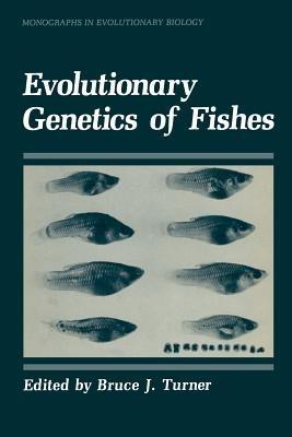Evolutionary Genetics of Fishes - cover