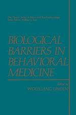 Biological Barriers in Behavioral Medicine
