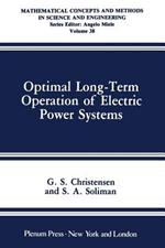 Optimal Long-Term Operation of Electric Power Systems