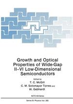 Growth and Optical Properties of Wide-Gap II–VI Low-Dimensional Semiconductors