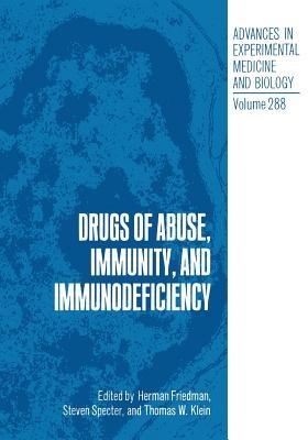 Drugs of Abuse, Immunity, and Immunodeficiency - cover