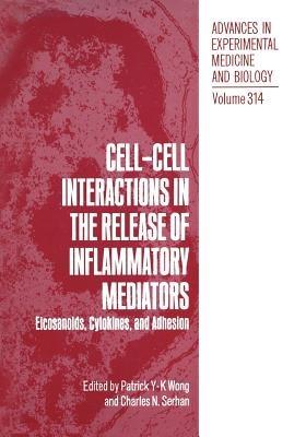 Cell-Cell Interactions in the Release of Inflammatory Mediators: Eicosanoids, Cytokines, and Adhesion - cover