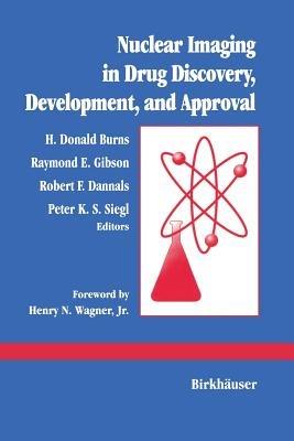 Nuclear Imaging in Drug Discovery, Development, and Approval - BURNS - cover
