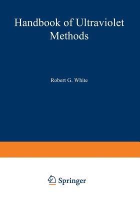 Handbook of Ultraviolet Methods - Robert G. White - cover
