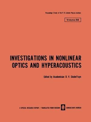 Investigations in Nonlinear Optics and Hyperacoustics - cover