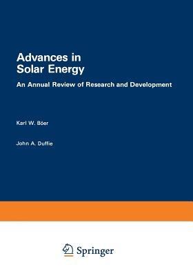 Advances in Solar Energy: An Annual Review of Research and Development, Volume 1 · 1982 - cover