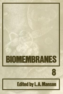 Biomembranes - Lionel A. Manson - cover