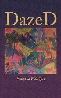 DazeD - Vanessa Morgan - cover